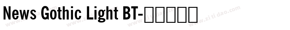News Gothic Light BT字体转换